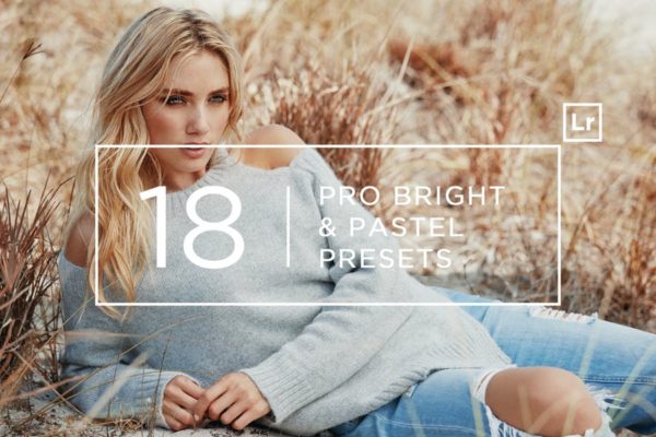 18个专业摄影师调色滤镜定制素材库精选LR预设 18 Pro Bright &amp; Pastel Lightroom Presets
