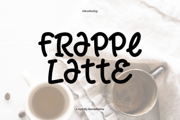 Frappe Latte素材之家精选英文字体