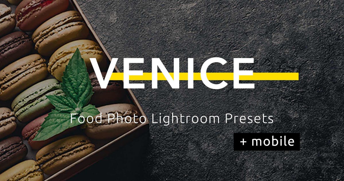 美食特写摄影照片后期调色LR预设 Venice – Food Photo Lightroom Presets插图