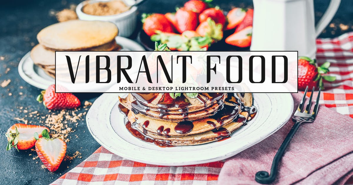 美食拍摄照片调色Lightroom预设 Vibrant Food Photography Lightroom Presets插图