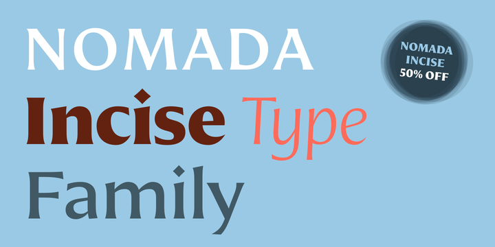 Nomada Incise Font Family插图