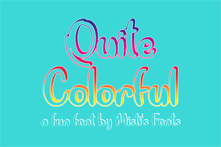 Quite Colorful font插图
