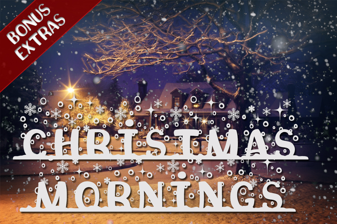 Christmas Mornings Font with Bonus ExtrasRegular Font插图